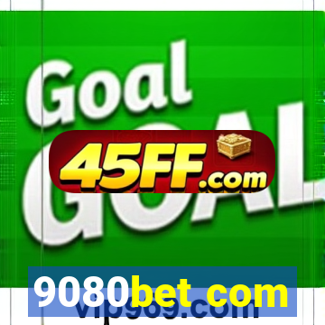 9080bet com